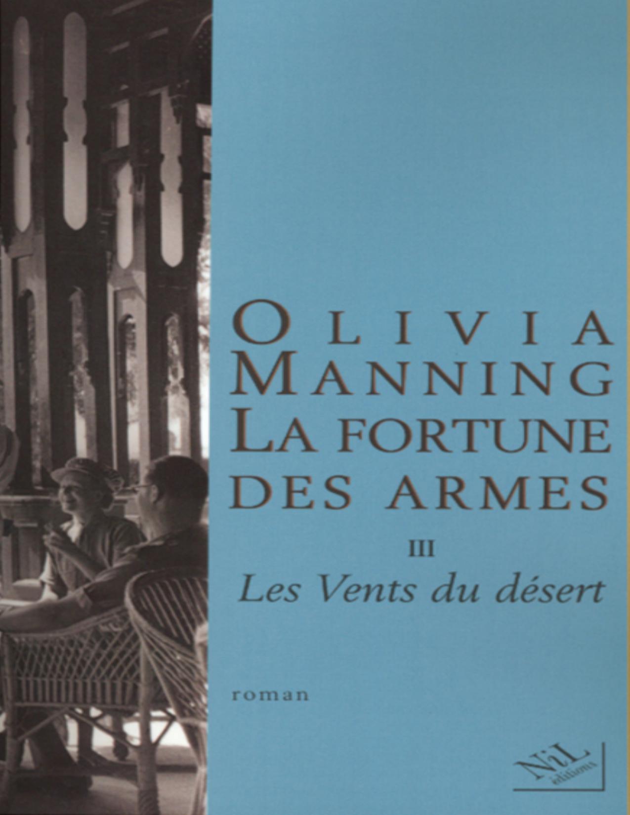La Fortune Des Armes T.3 Les Vents Du Desert