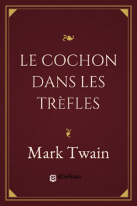 Le cochon dans les trèfles, couverture du livre