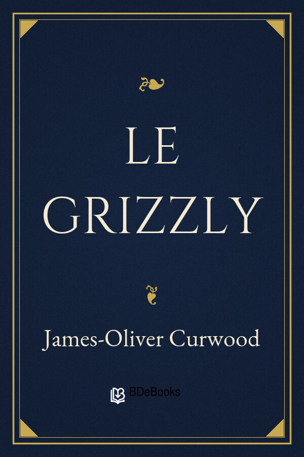 Couverture de Le grizzly