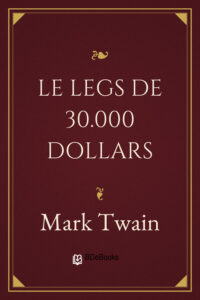 Le Legs de 30.000 dollars et autres contes, couverture du livre