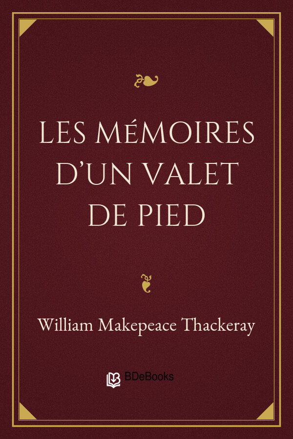 Couverture de Les mémoires d'un valet de pied