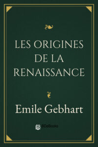 Les origines de la Renaissance en Italie, couverture du livre