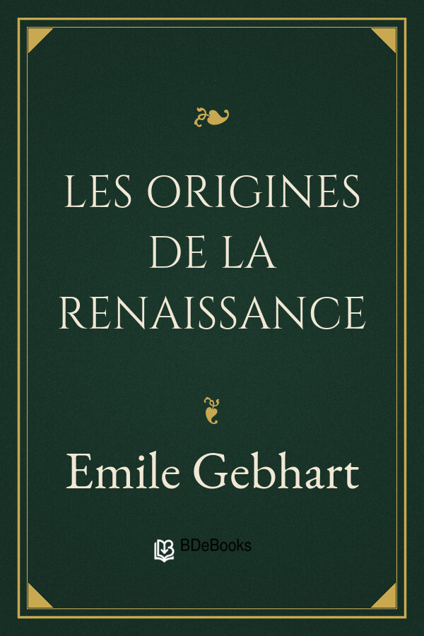 Couverture de Les origines de la Renaissance en Italie