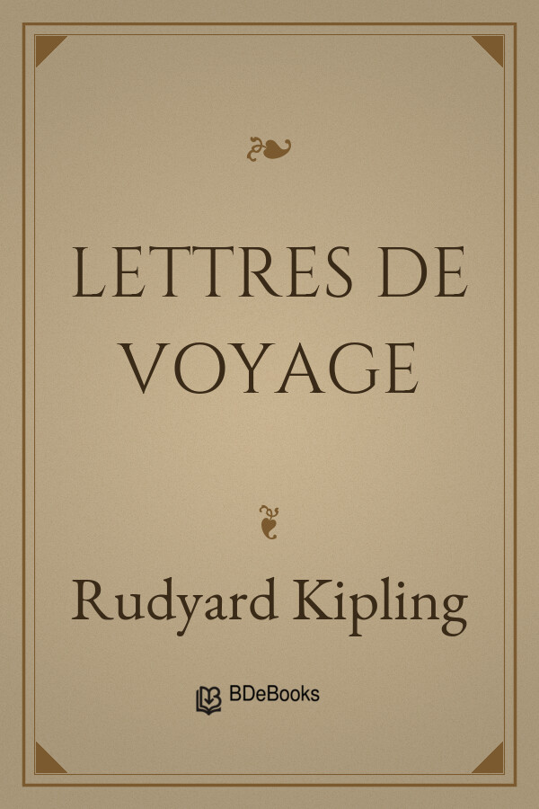 Couverture de Lettres de voyage (1892-1913)