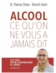 Alcool : Ce qu’on ne vous a jamais dit, couverture du livre