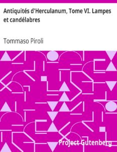 Antiquités d&rsquo;Herculanum, Tome VI. Lampes et candélabres, couverture du livre