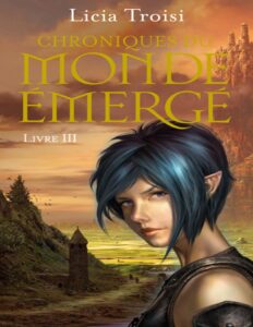 Chroniques du monde émergé. Livre III., couverture du livre