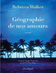 Géographie de nos amours, couverture du livre