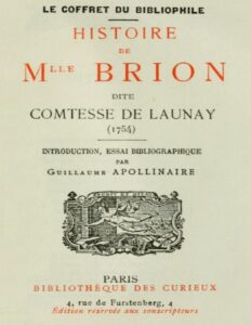 Histoire de Mlle Brion dite Comtesse de Launay (1754) / Introduction, Essai bibliographique par Guillaume Apollinaire, couverture du livre