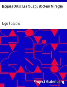 Jacques Ortis; Les fous du docteur Miraglia, couverture du livre