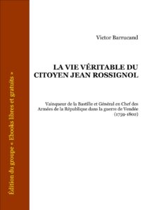 La Vie Véritable Du Citoyen Jean Rossignol, couverture du livre