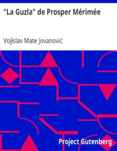 « La Guzla » de Prosper Mérimée by Vojislav Mate Jovanović, book cover