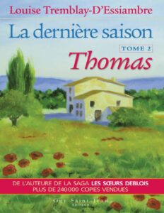 La dernière saison, tome 2: Thomas, couverture du livre