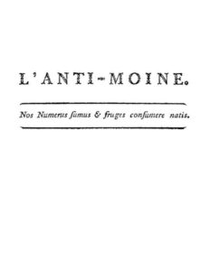 L&rsquo;anti-moine: nos numerus sumus & fruges consumere natis, couverture du livre
