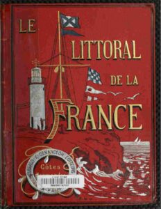 Le littoral de la France, vol. 1: Côtes Normandes de Dunkerque au Mont Saint-Michel, couverture du livre