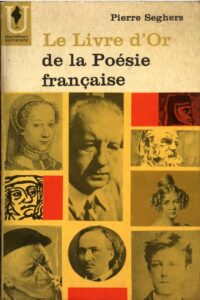 Le livre d&rsquo;Or de la Poésie française (Pierre Seghers), couverture du livre