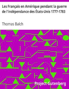 Les Français en Amérique pendant la guerre de l&rsquo;indépendance des États-Unis 1777-1783, couverture du livre