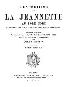 L&rsquo;expédition de la Jeannette au pôle Nord, racontée par tous les membres de l&rsquo;expédition – volume 2 / ouvrage composé des documents reçus par le &lsquo;New-York Herald&rsquo; de 1878 à 1882, couverture du livre