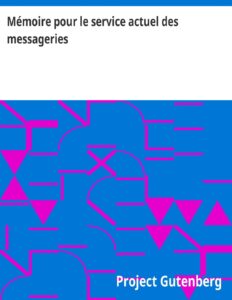 Mémoire pour le service actuel des messageries, couverture du livre