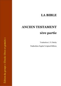 La Bible — Ancien Testament, 1re partie, couverture du livre