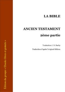 La Bible — Ancien Testament, 2e partie, couverture du livre