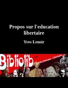 Propos sur l&rsquo;education libertaire, couverture du livre