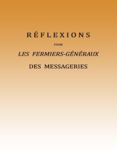 Réflexions pour les fermiers-généraux des messageries, couverture du livre