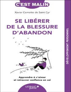 Se libérer de la blessure d&rsquo;abandon, couverture du livre