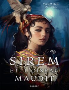 Sirem et l&rsquo;oiseau maudit, couverture du livre