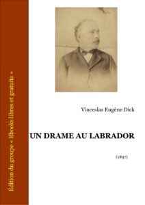 Un Drame Au Labrador, couverture du livre