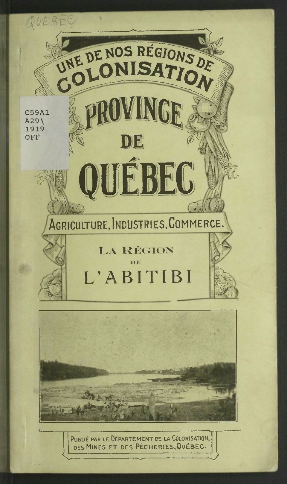 La région de l’Abitibi d’Ivanhoë Caron, couverture du livre