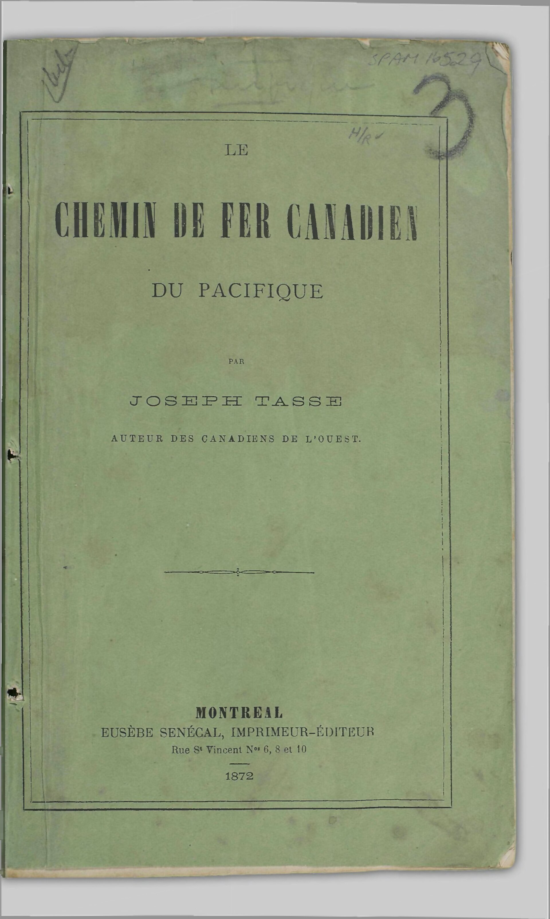 Le chemin de fer canadien du Pacifique de Joseph Tassé, couverture du livre
