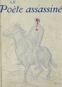 Le poète assassiné de Guillaume Apollinaire, couverture du livre