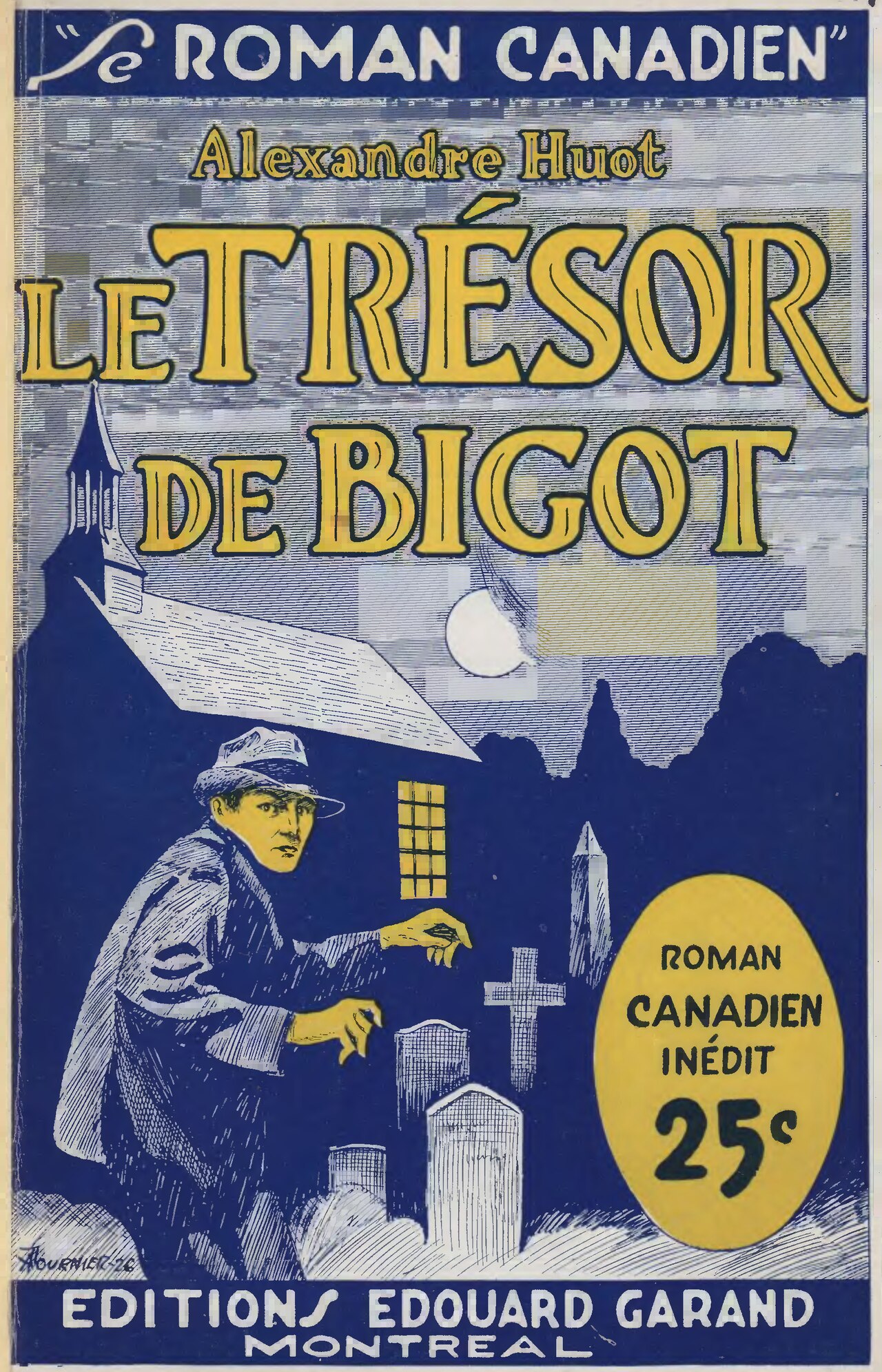 Le trésor de Bigot d’Alexandre Huot, couverture du livre