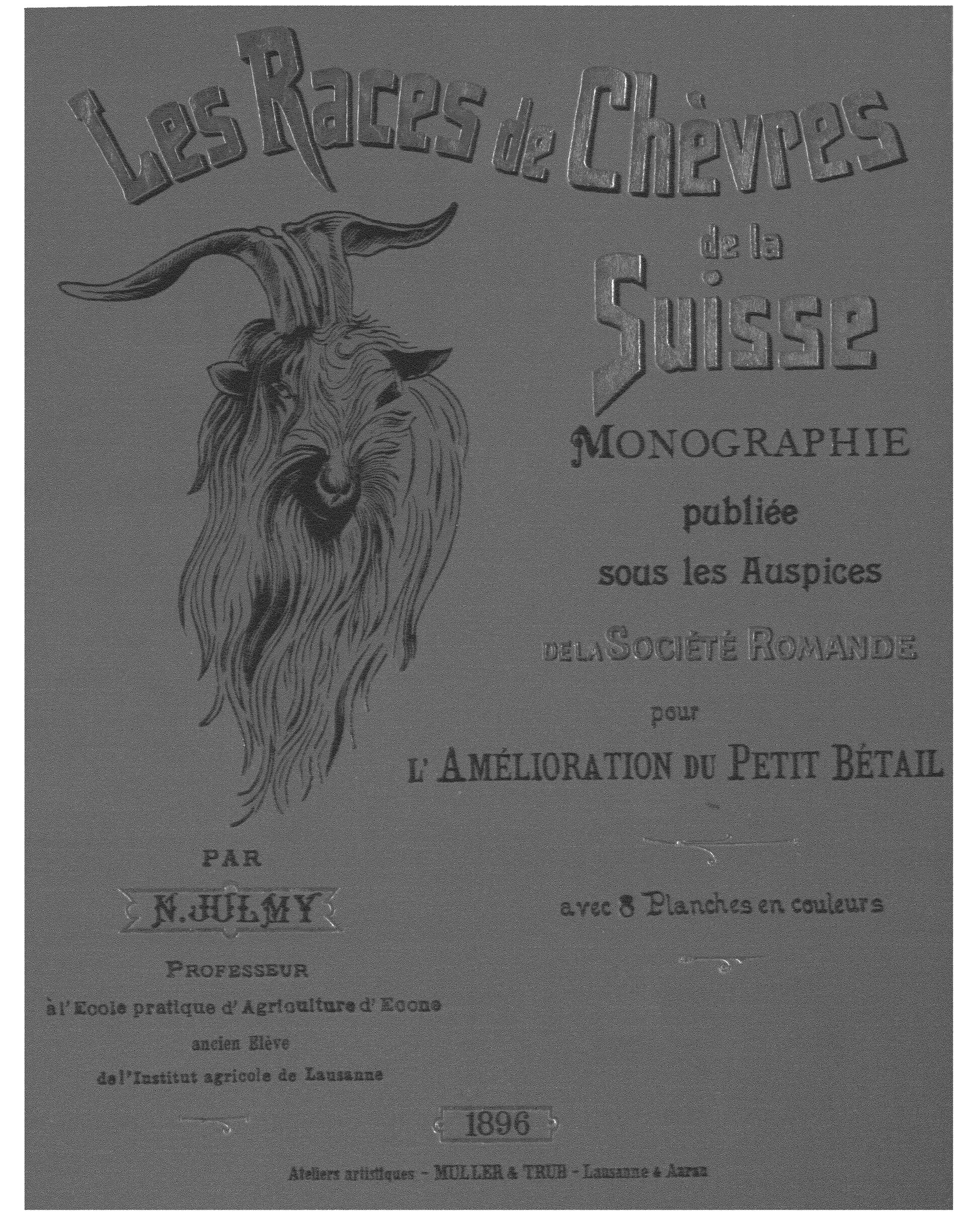 Les Races de chèvres de la Suisse de Nicolas Julmy, couverture du livre