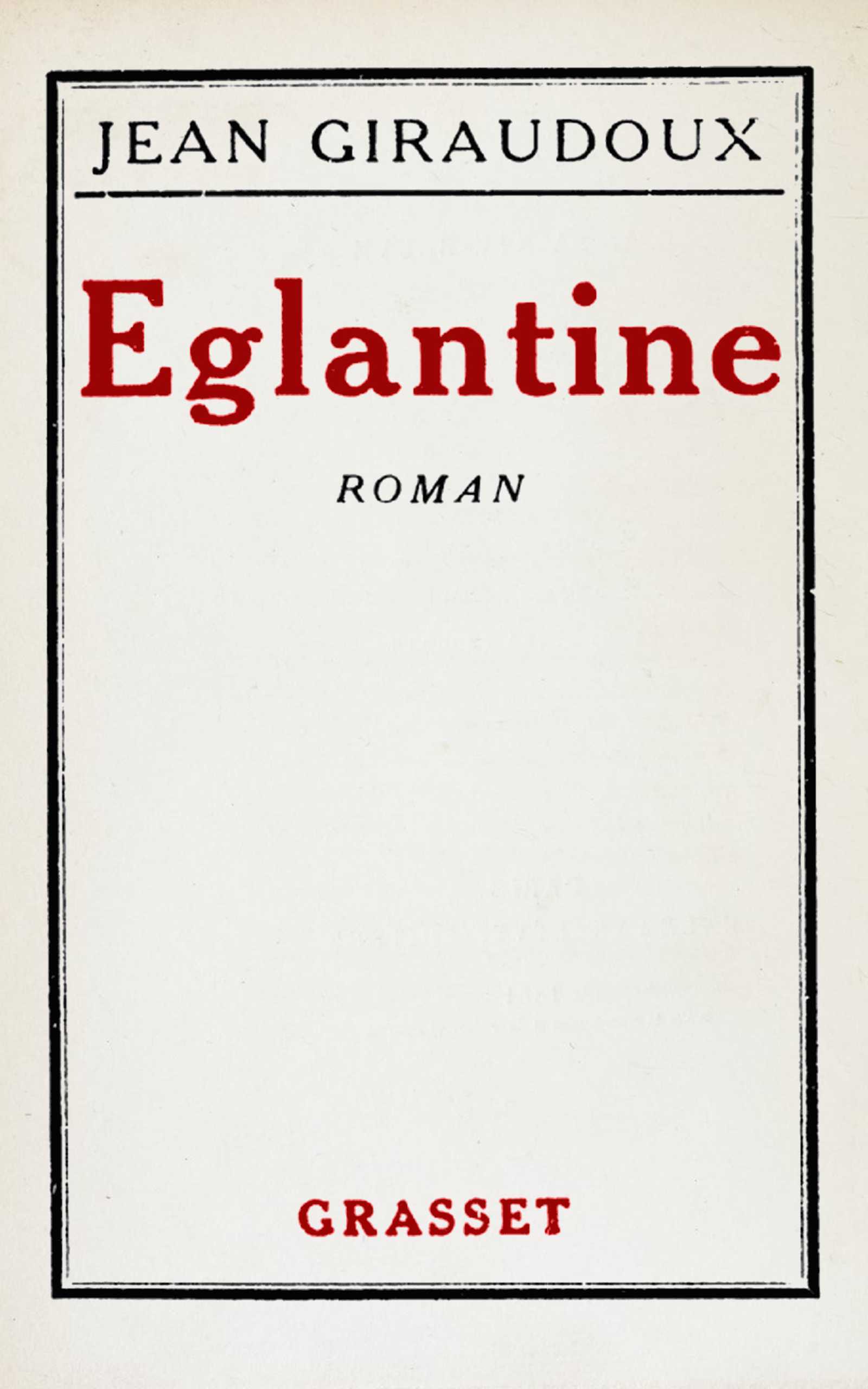 Églantine de Jean Giraudoux, couverture du livre