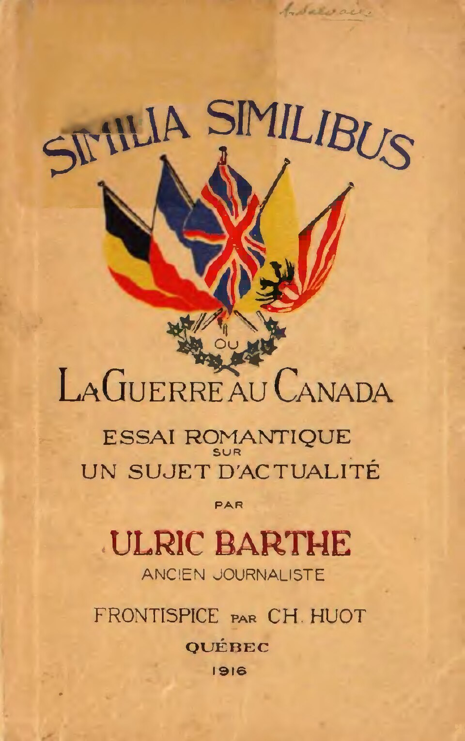 Similia similibus ou La guerre au Canada d’Ulric Barthe, couverture du livre