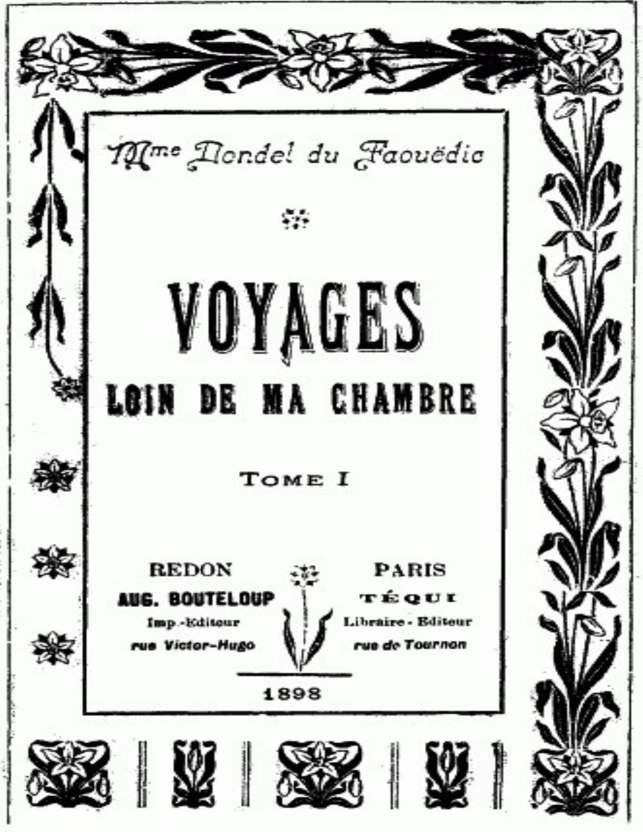 Voyages loin de ma chambre t.1 de Noémie Dondel Du Faouëdic, couverture du livre