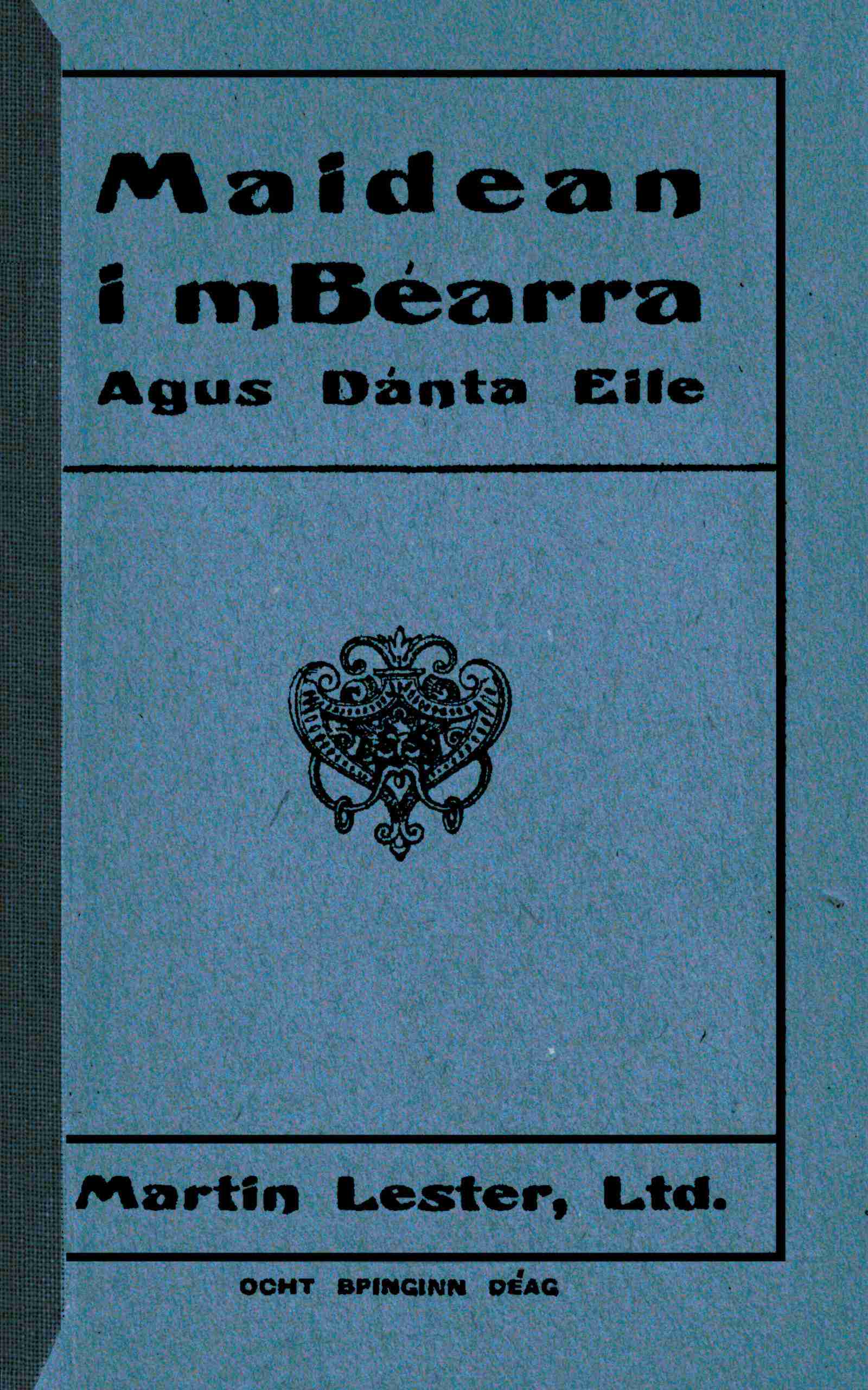 Maidean i mBéarra agus dánta eile - Osborn Bergin
