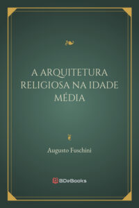 A Arquitetura Religiosa Na Idade Media 1763