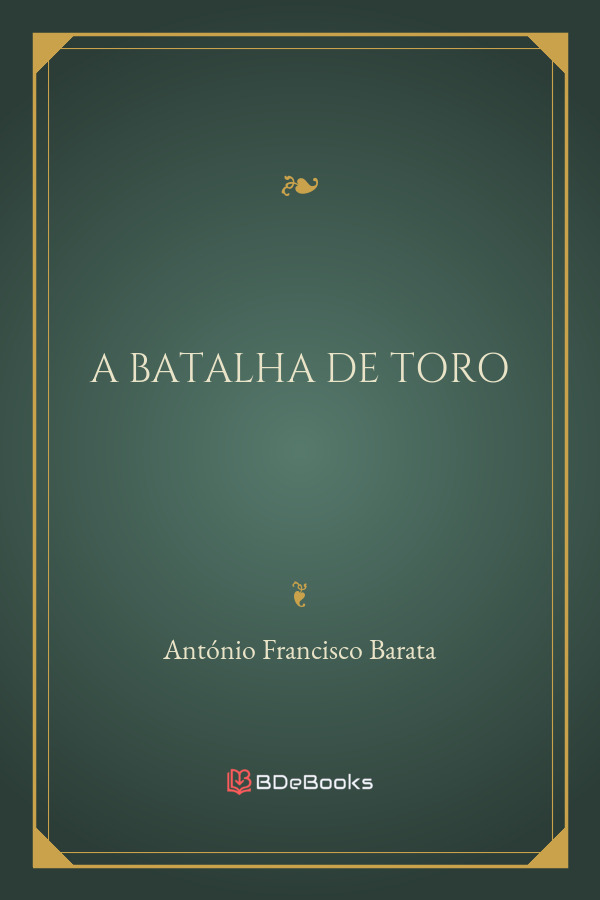 A Batalha De Toro 1704
