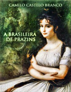 A Brasileira De Prazins 1863