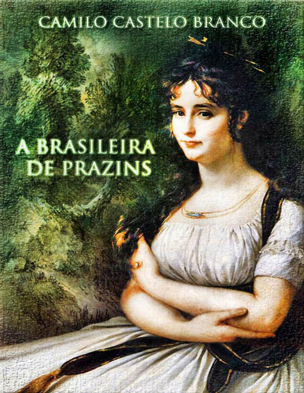 A Brasileira De Prazins 1863