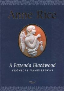 A Fazenda Blackwood 1685