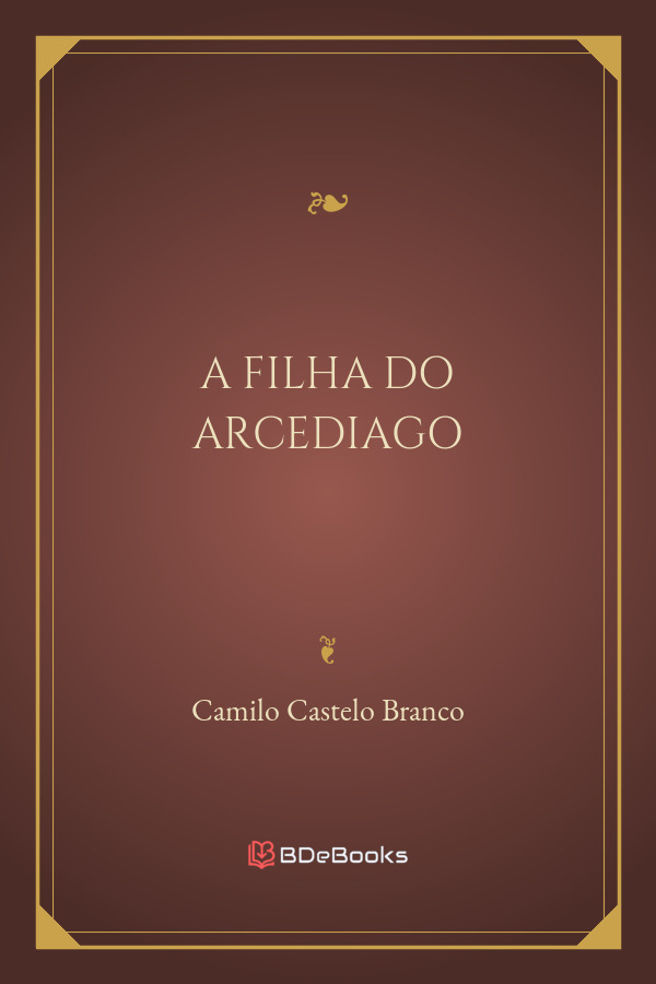 A Filha Do Arcediago 1864