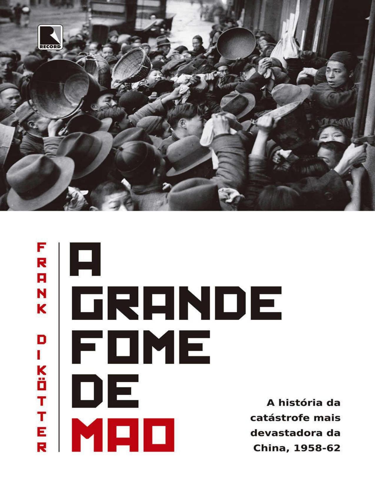 A Grande Fome De Mao 2988