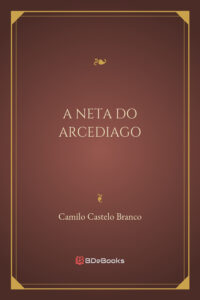 A Neta Do Arcediago 1868