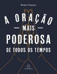 A Oracao Mais Poderosa De Todos Os Tempos 1835