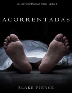 Acorrentadas 1808