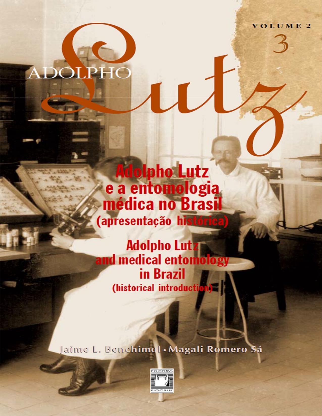 Adolpho Lutz E A Entomologia Medica No Brasil 640 1
